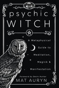 Psychic Witch — Mat Auryn - Babe of Lilith